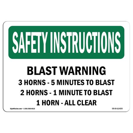SIGNMISSION OSHA, Blast Warning 3 Horns, 5 Minutes To Blast, 10in X 7in Rigid Plastic, 7" W, 10" L, Landscape OS-SI-P-710-L-11425